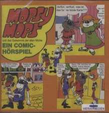 Mopsy Mops und das Geheimnis der alten Mühle