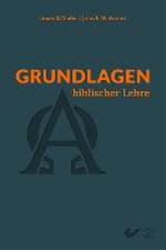 Grundlagen biblischer Lehre