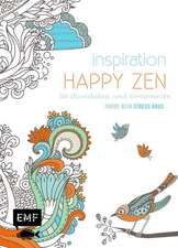 Inspiration Happy Zen