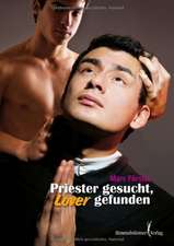 Priester gesucht, Lover gefunden