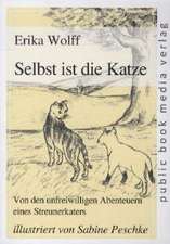 Selbst ist die Katze