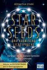 Starseeds und kosmische Lichtsprache