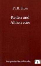 Kelten und Althelvetier