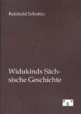 Widukinds Sächsische Geschichte