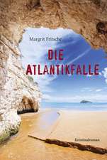 Die Atlantikfalle