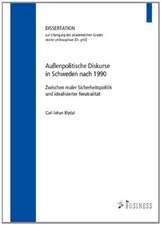 Außenpolitische Diskurse in Schweden nach 1990