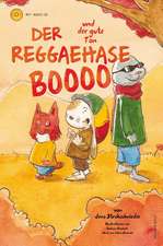 Der Reggaehase Boooo und der gute Ton