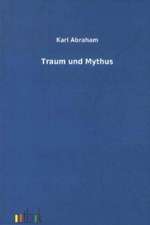 Traum und Mythus