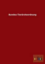 Bundes-Tierärzteordnung