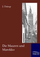 Die Mauren und Marokko