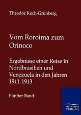 Vom Roroima zum Orinoco