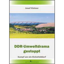 DDR-Umweltdrama gestoppt