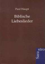 Biblische Liebeslieder