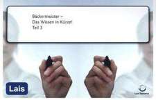 Bäckermeister - Das Wissen in Kürze