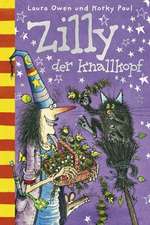 Zilly der Knallkopf