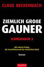 Ziemlich große Gauner - Schreißheim 3