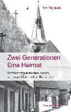 Zwei Generationen - Eine Heimat