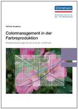 Colormanagment in der Farbreproduktion