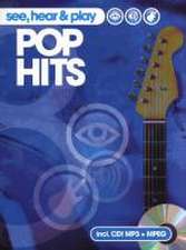 SEE HEAR PLAY - Pop Hits