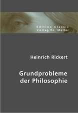 Grundprobleme der Philosophie