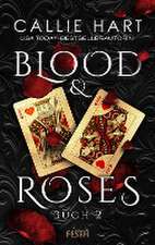 Blood & Roses - Buch 2