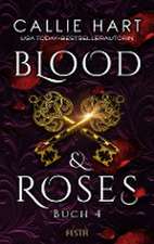 Blood & Roses - Buch 4