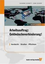 Arbeitsauftrag: Geldwäscheverhinderung!