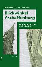 Blickwinkel Aschaffenburg