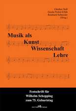 Musik als Kunst, Wissenschaft, Lehre