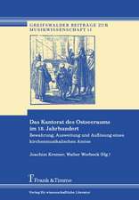 Das Kantorat des Ostseeraums im 18. Jahrhundert