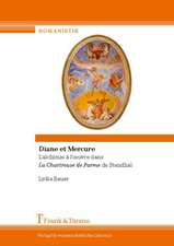 Diane Et Mercure. L'Alchimie A L' Uvre Dans La Chartreuse de Parme de Stendhal: Libre E Estranxeira. Estudos E Traducions