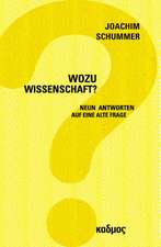 Wozu Wissenschaft?