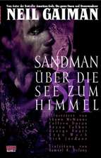 Sandman 05 - Über die See zum Himmel oder Das Spiel von dir