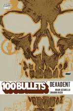 100 Bullets 10