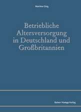 Betriebliche Altersversorgung in Deutschland und Großbritannien