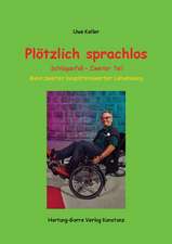 Plötzlich sprachlos