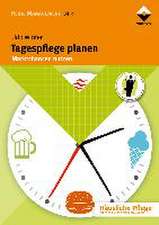 Tagespflege planen