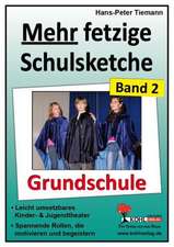 Mehr fetzige Schulsketche für die Grundschule