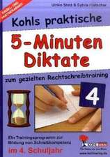 Kohls Fünf-Minuten-Diktate / 4. Schuljahr