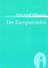 Die Europamüden