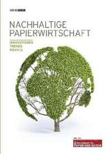 Trendbook Nachhaltige Papierwirtschaft 2013/2014