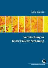 Vermischung in Taylor-Couette Strömung