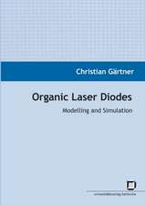 Organic laser diodes: modelling and simulation