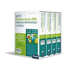 MCITP Windows Server 2008 Enterprise Administrator CorePack - Original Microsoft Training für Examen 70-640, 70-642, 70-643, 70-647