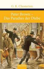 Pater Brown. Das Paradies der Diebe