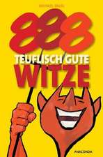 888 teuflisch gute Witze