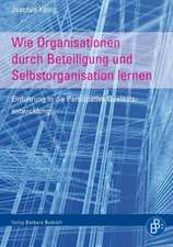 Wie Organisationen durch Beteiligung und Selbstorganisation lernen