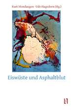 Eiswüste und Asphaltblut