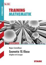 Training Mathematik. Geometrie. Gymnasium. 10. Klasse