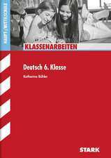 Klassenarbeiten Haupt-/Mittelschule - Deutsch 6. Klasse